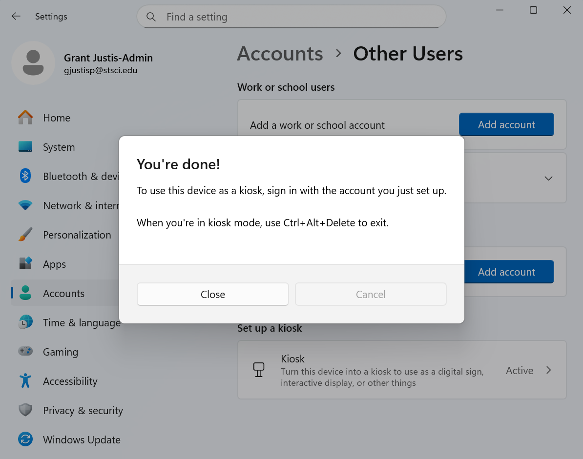 Confirmation dialog box titled “You’re done!” indicating that the kiosk setup is complete. Instructions state to sign in with the new account to use the device as a kiosk, and to press Ctrl+Alt+Delete to exit kiosk mode. The “Close” button is at the bottom.